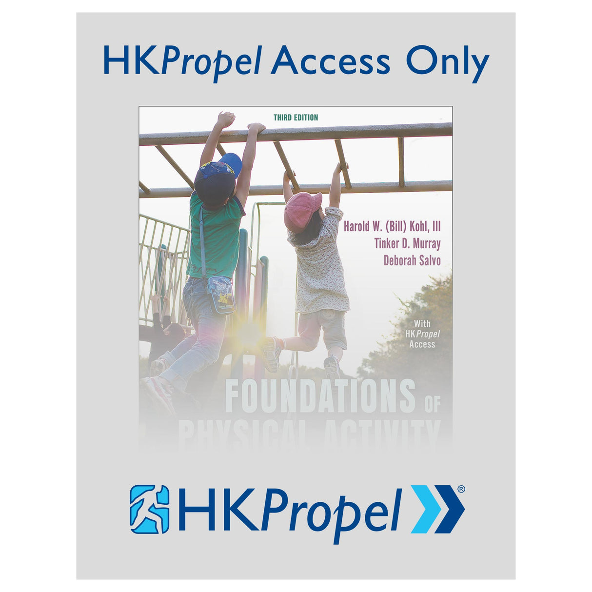 Foundations of Physical Activity and Public Health 3rd Edition HKPropel Access