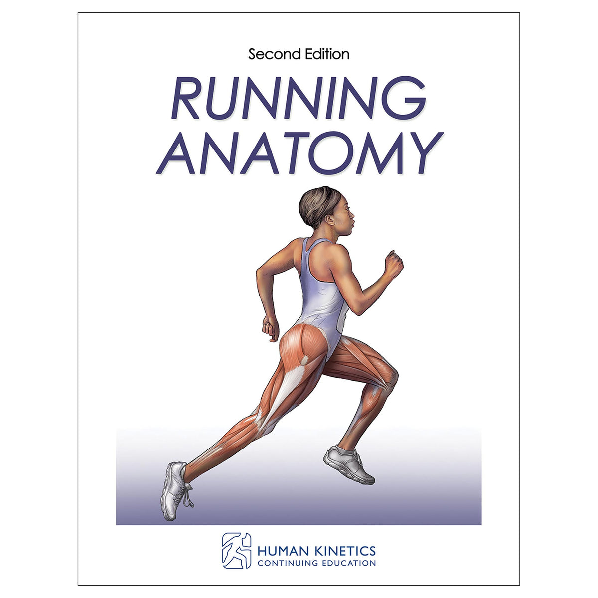 Running Anatomy 2nd Edition Online CE Exam With Ebook
