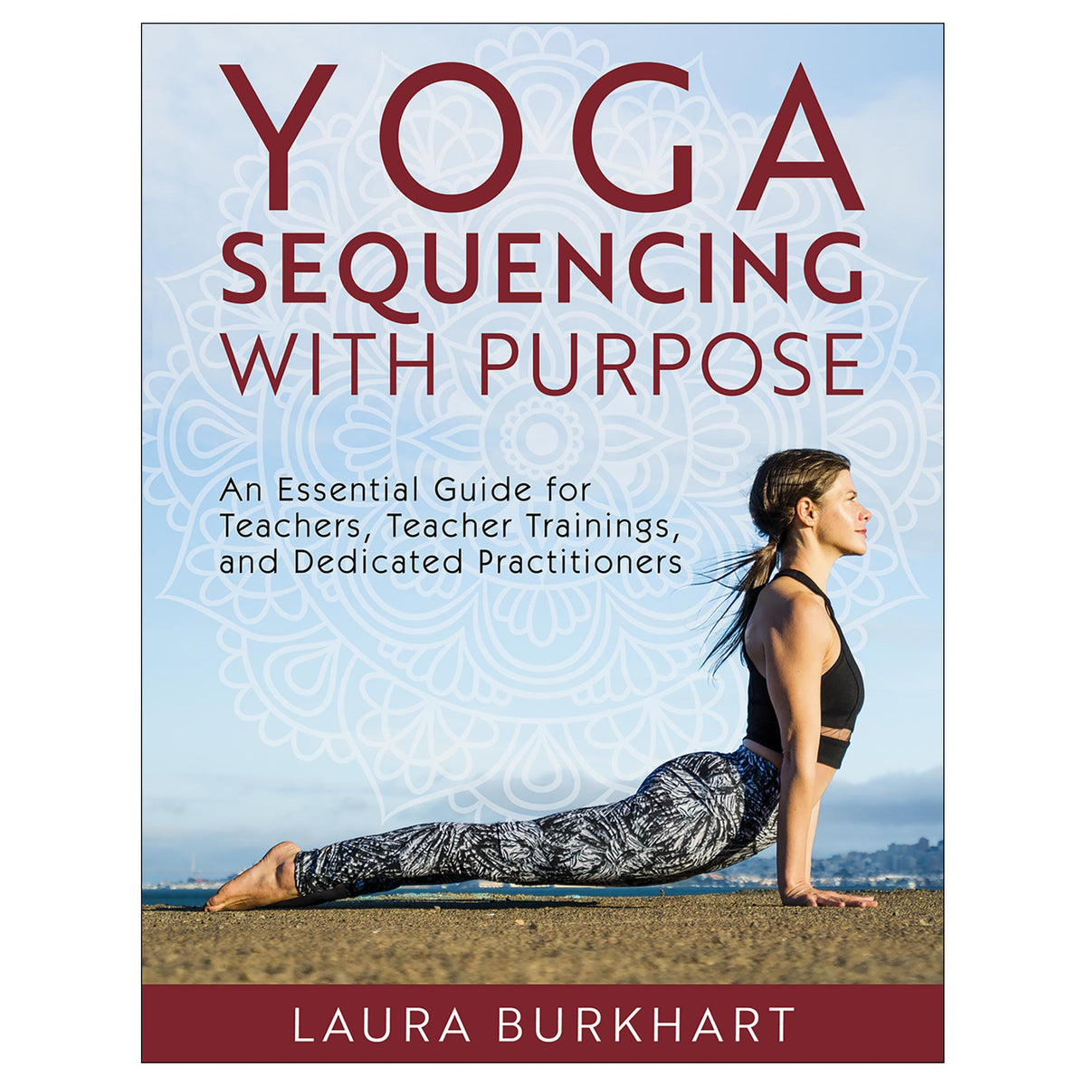 Yoga Sequencing With Purpose