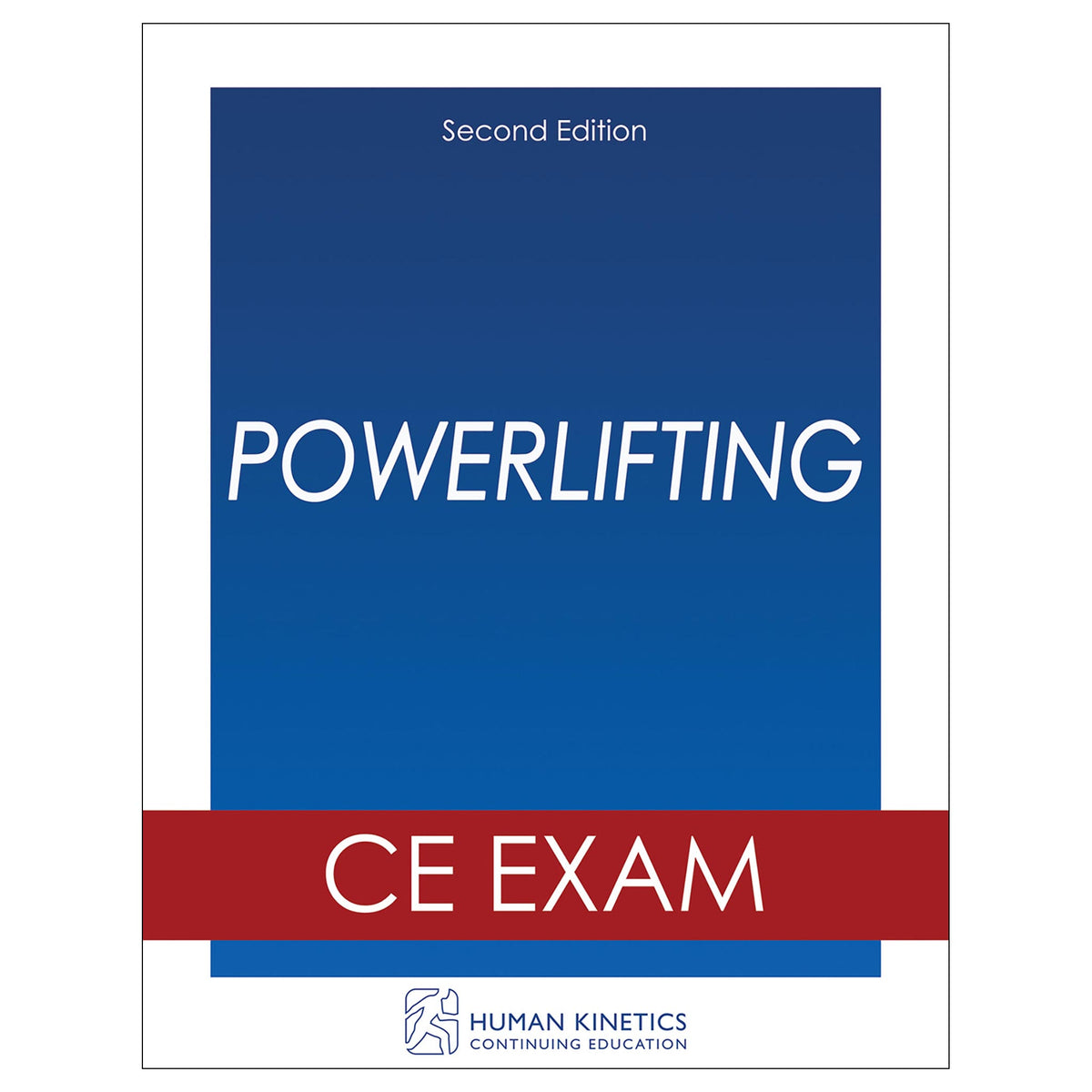 Powerlifting 2nd Edition Online CE Exam Without Book