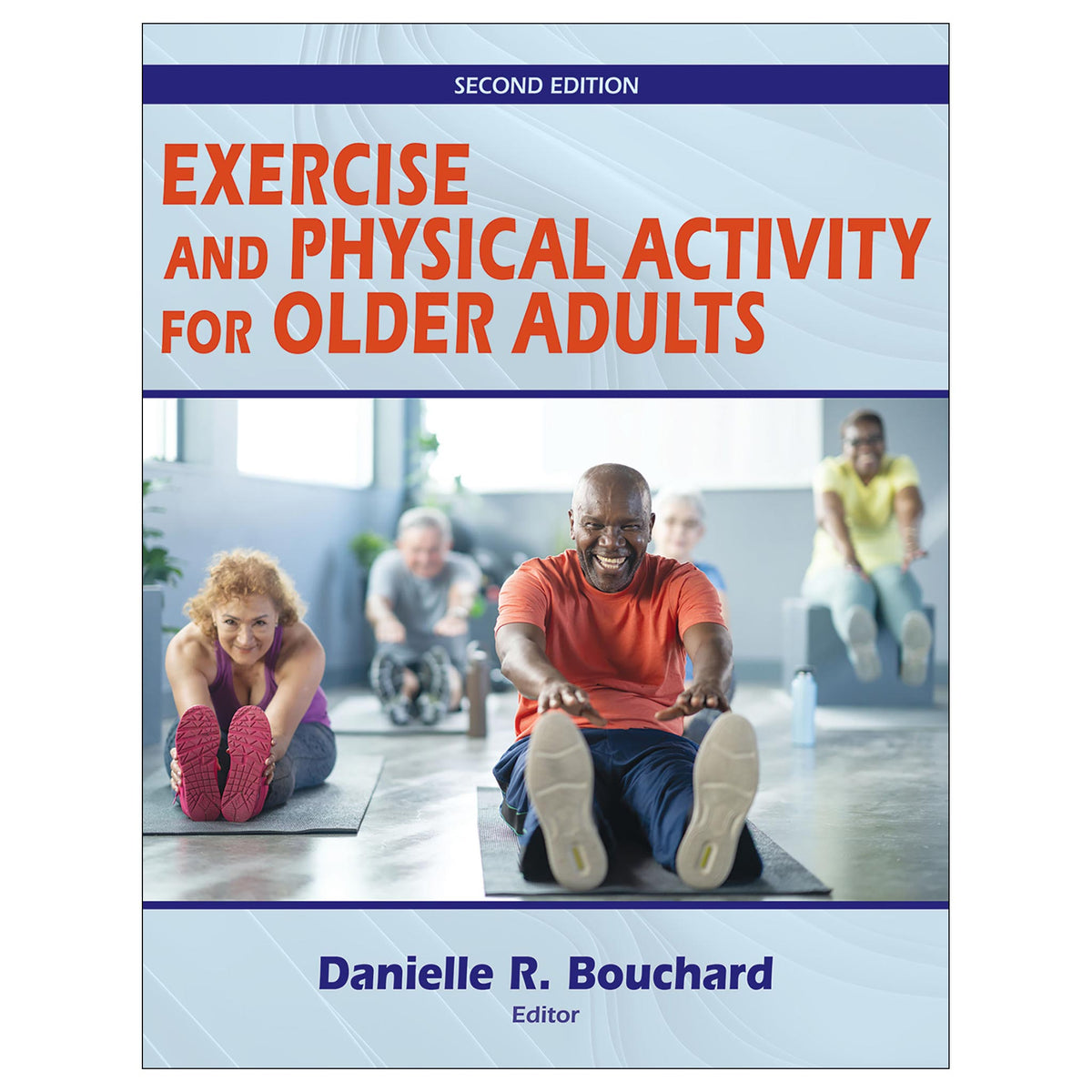 Exercise and Physical Activity for Older Adults 2nd Edition epub