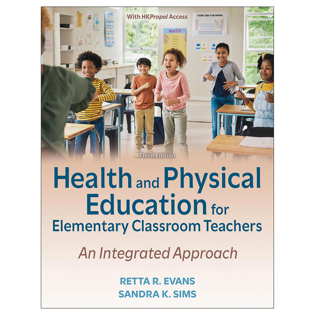 Health and Physical Education for Elementary Classroom Teachers 3rd Edition Ebook With HKPropel Access