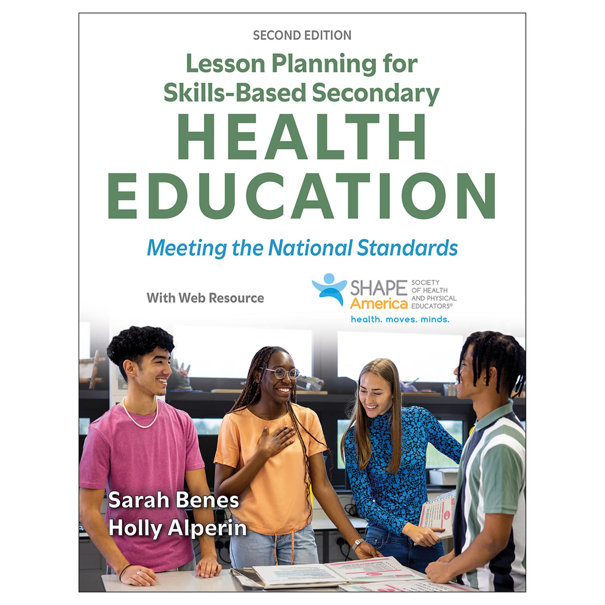 Lesson Planning for Skills-Based Secondary Health Education 2nd Edition With Web Resource