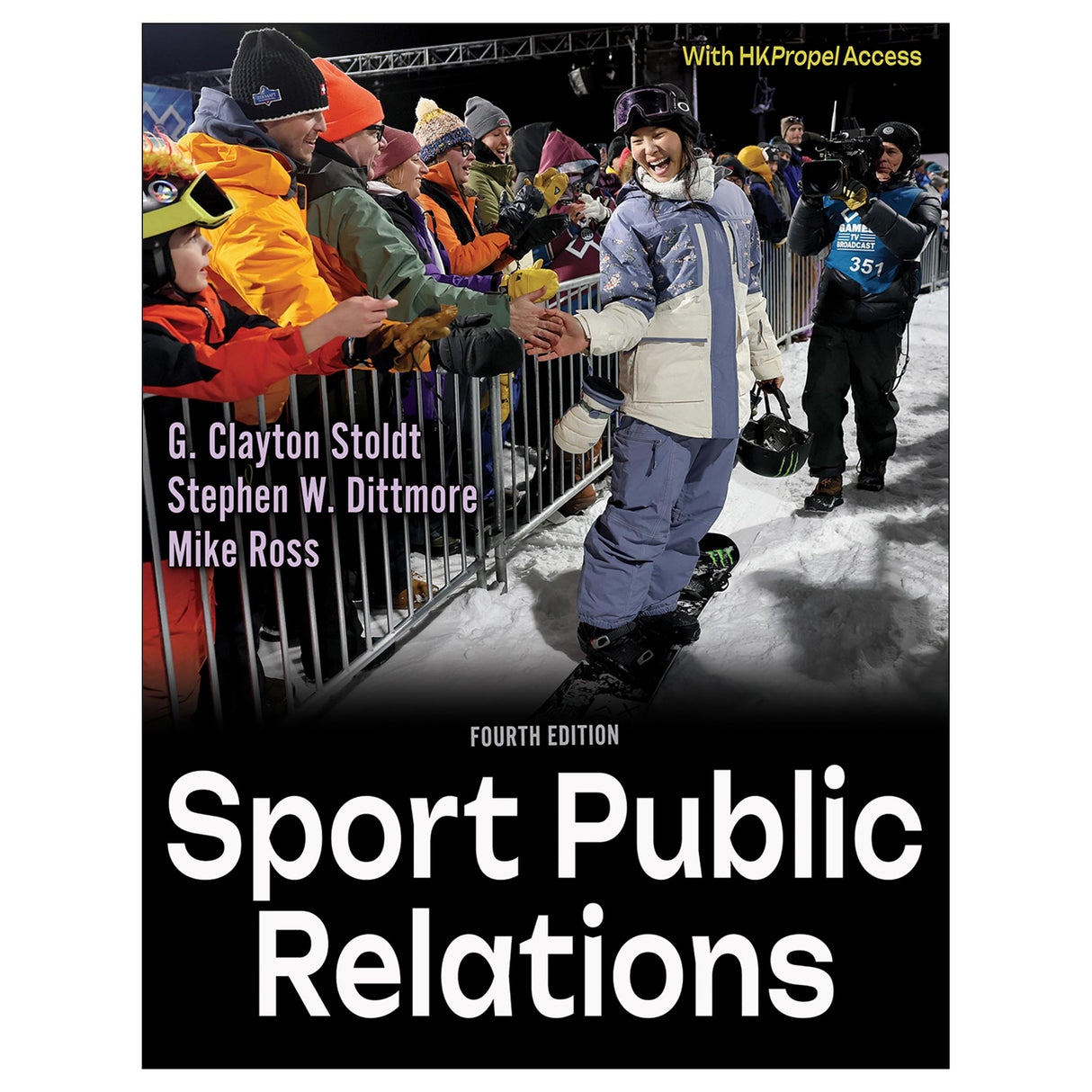Sport Public Relations 4th Edition With HKPropel Access