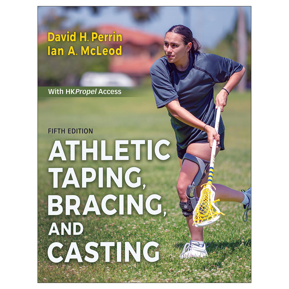 Athletic Taping, Bracing, and Casting 5th Edition Ebook With HKPropel Access