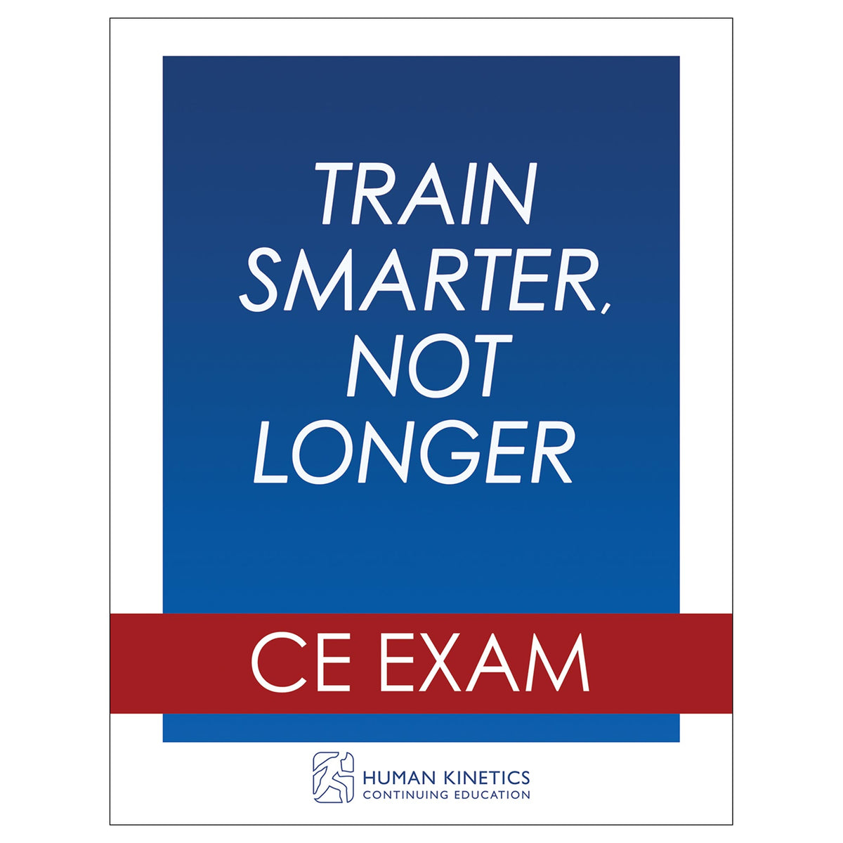 Train Smarter, Not Longer Online CE Exam Without Book
