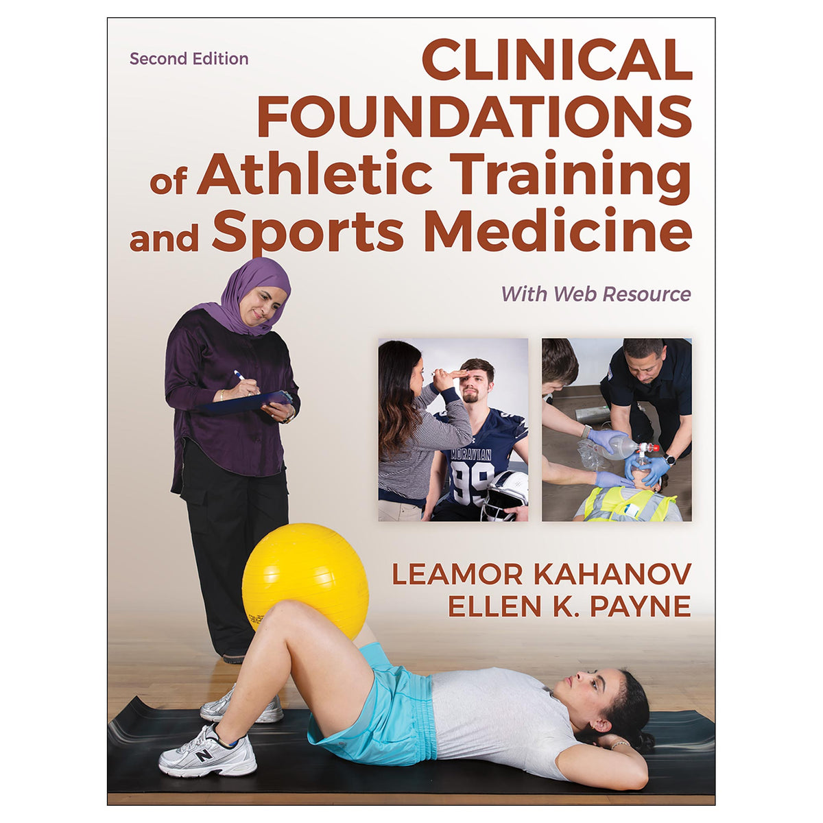 Clinical Foundations of Athletic Training and Sports Medicine 2nd Edition