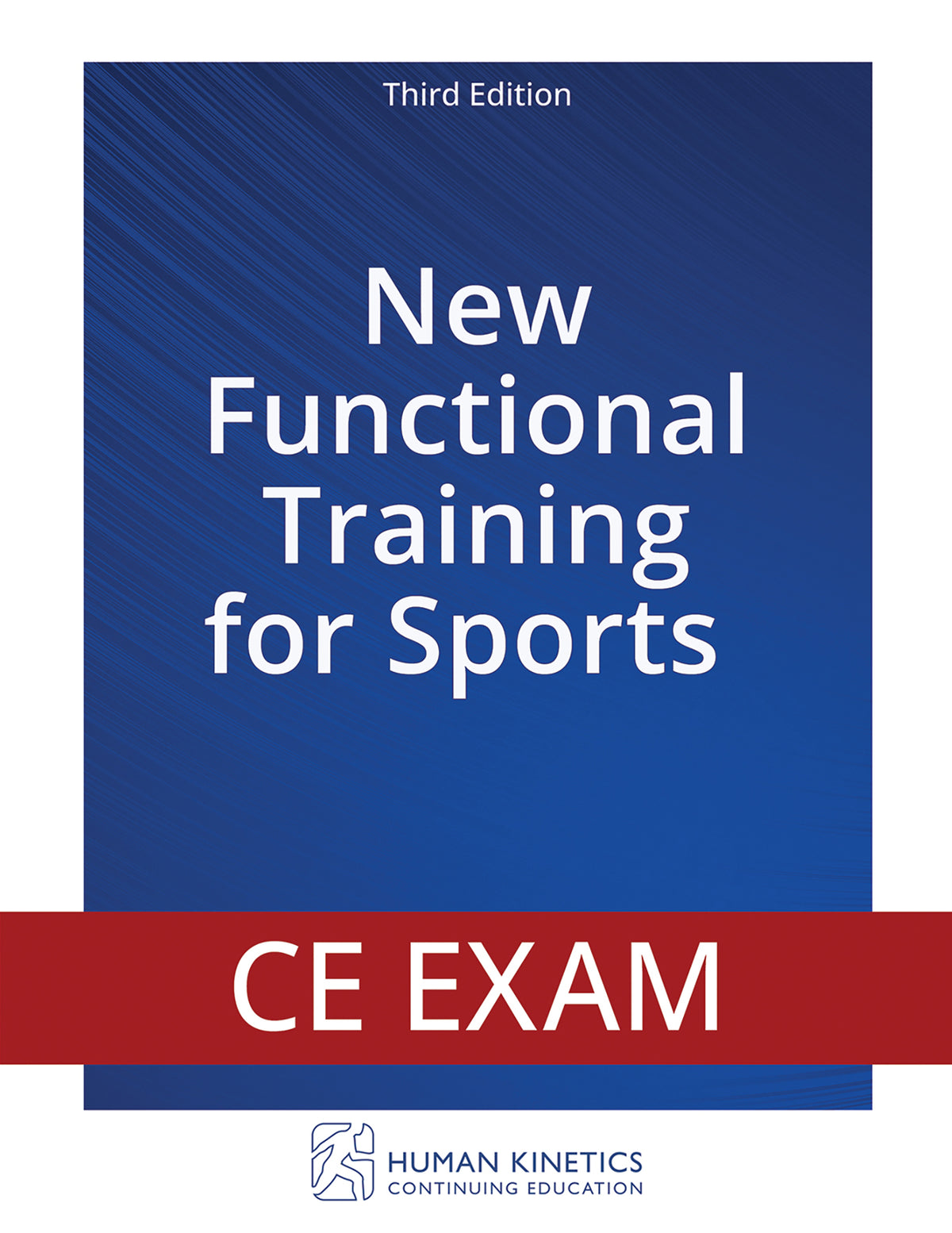 New Functional Training for Sports 3rd Edition Online CE Exam Without Book