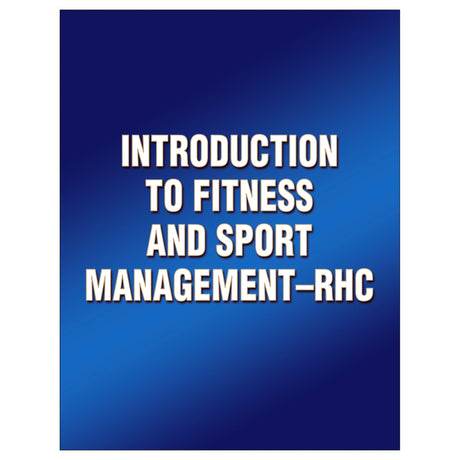 Introduction to Fitness and Sport Management-RHC