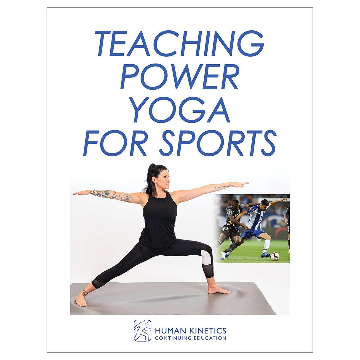 Teaching Power Yoga for Sports Online CE Exam With Ebook