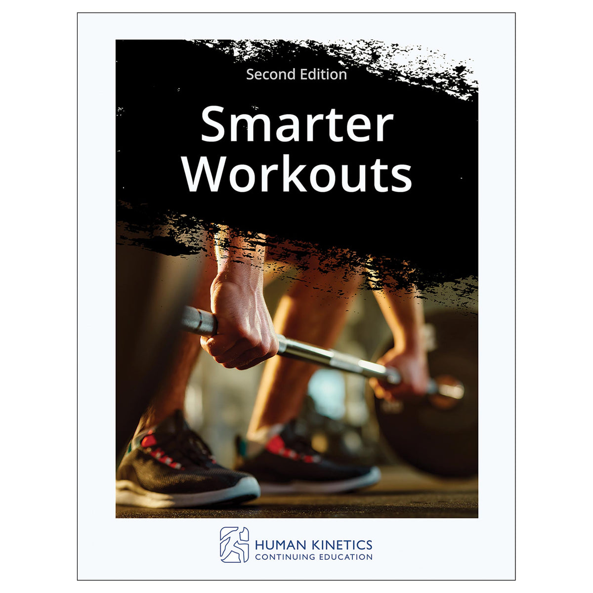 Smarter Workouts 2nd Edition Online CE Exam With Ebook