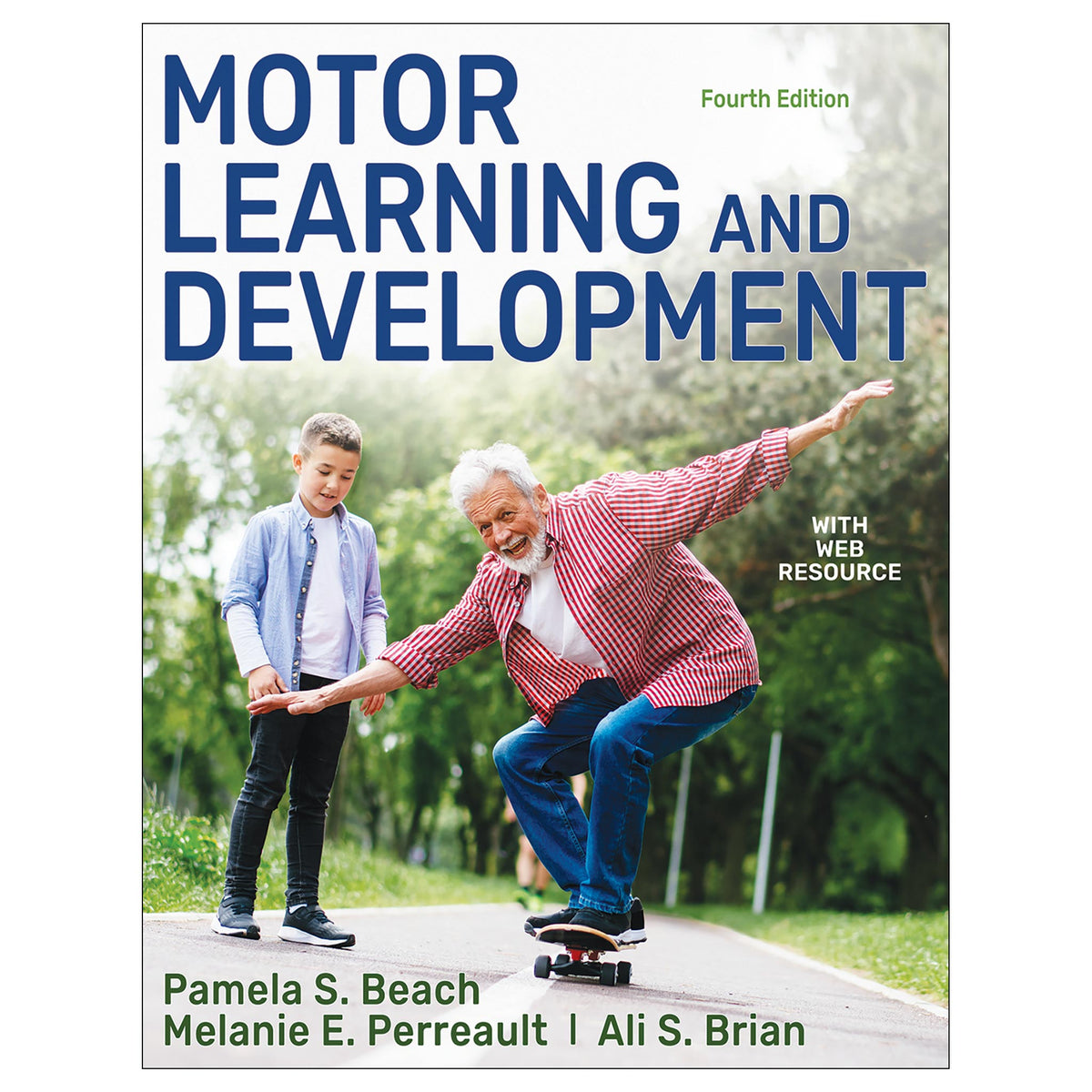 Motor Learning and Development 4th Edition