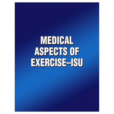Medical Aspects of Exercise-ISU