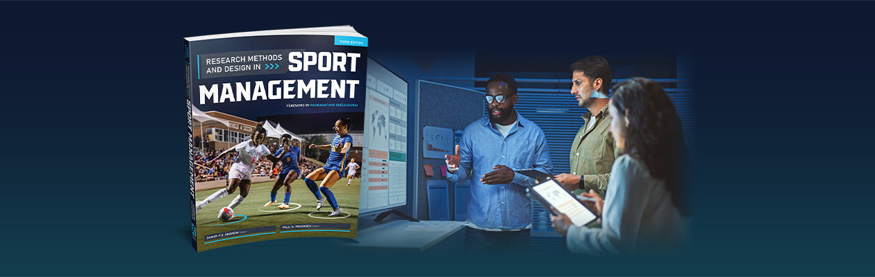 Research Methods and Design in Sport Management Third Edition