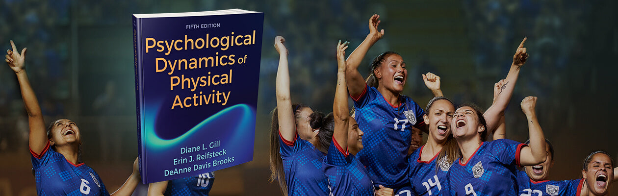 Cover of Psychological Dynamics of Physical Activity, Fifth Edition