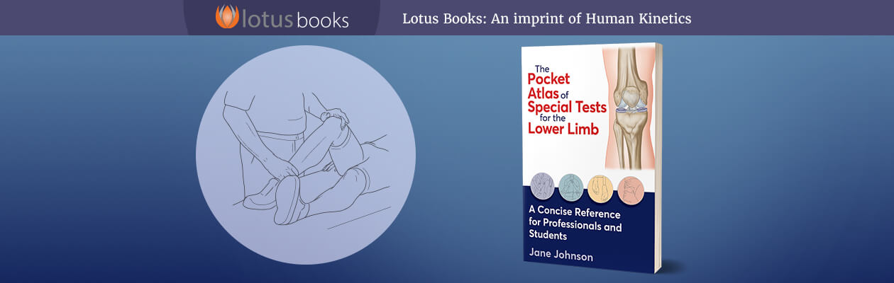 The Pocket Atlas of Special Tests for the Lower Limb