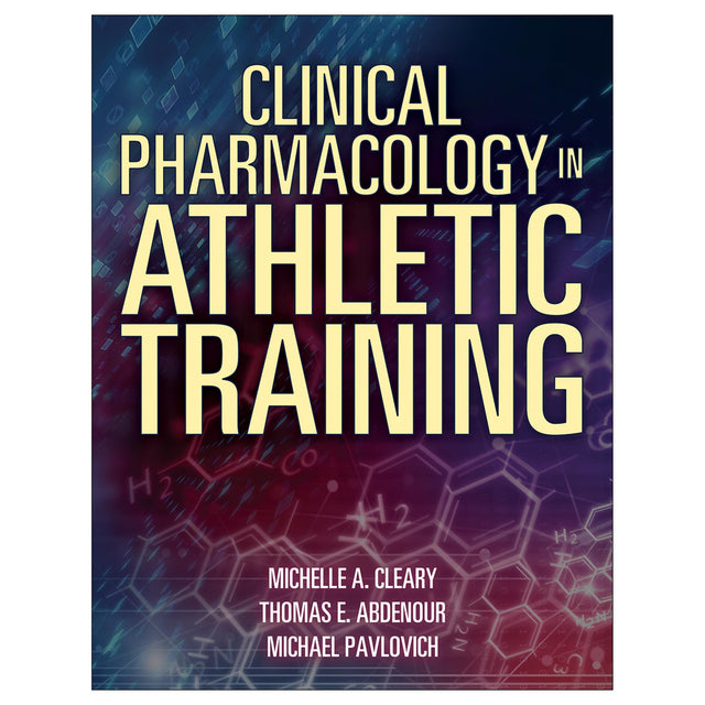 Clinical Pharmacology in Athletic Training epub