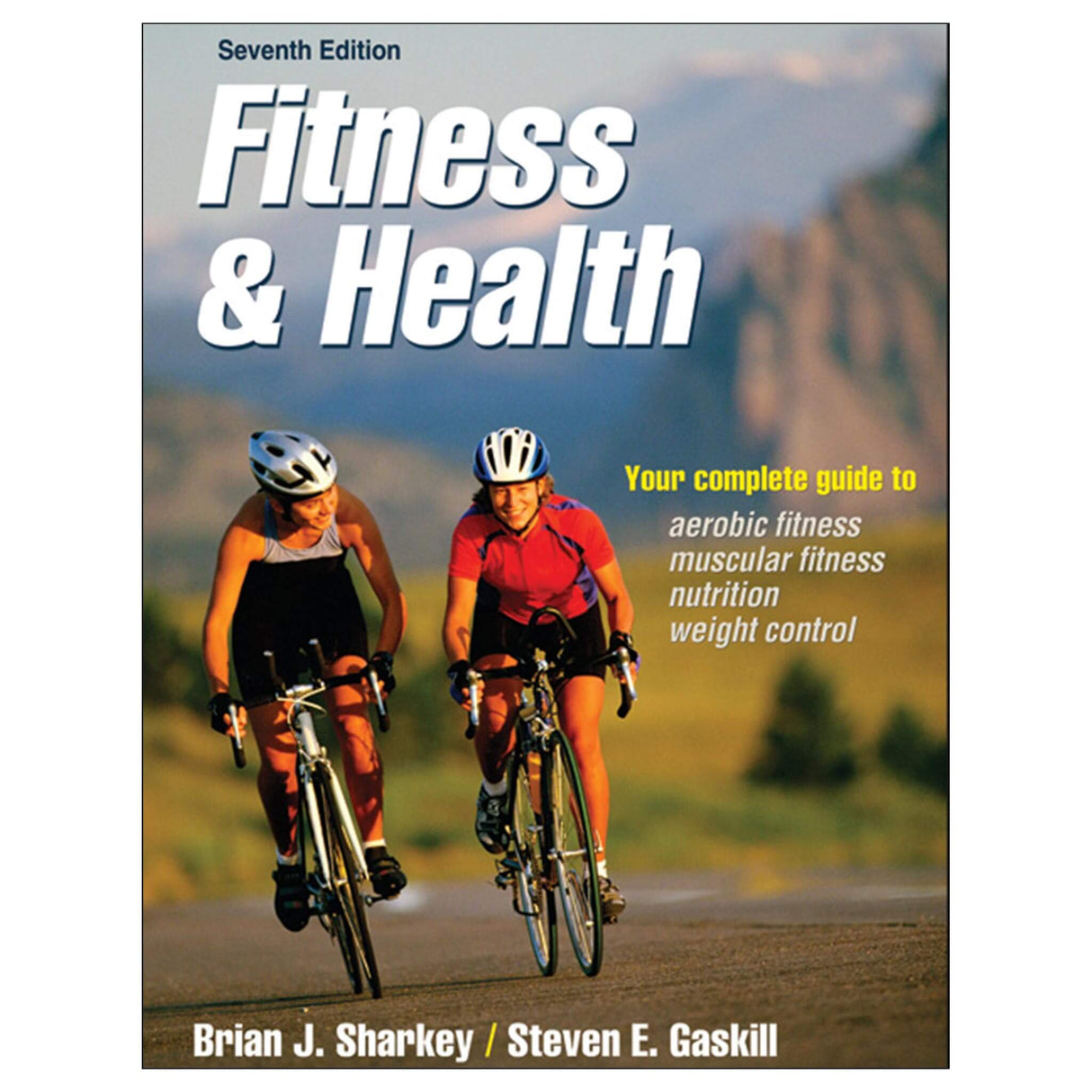 Fitness & Health-7th Edition