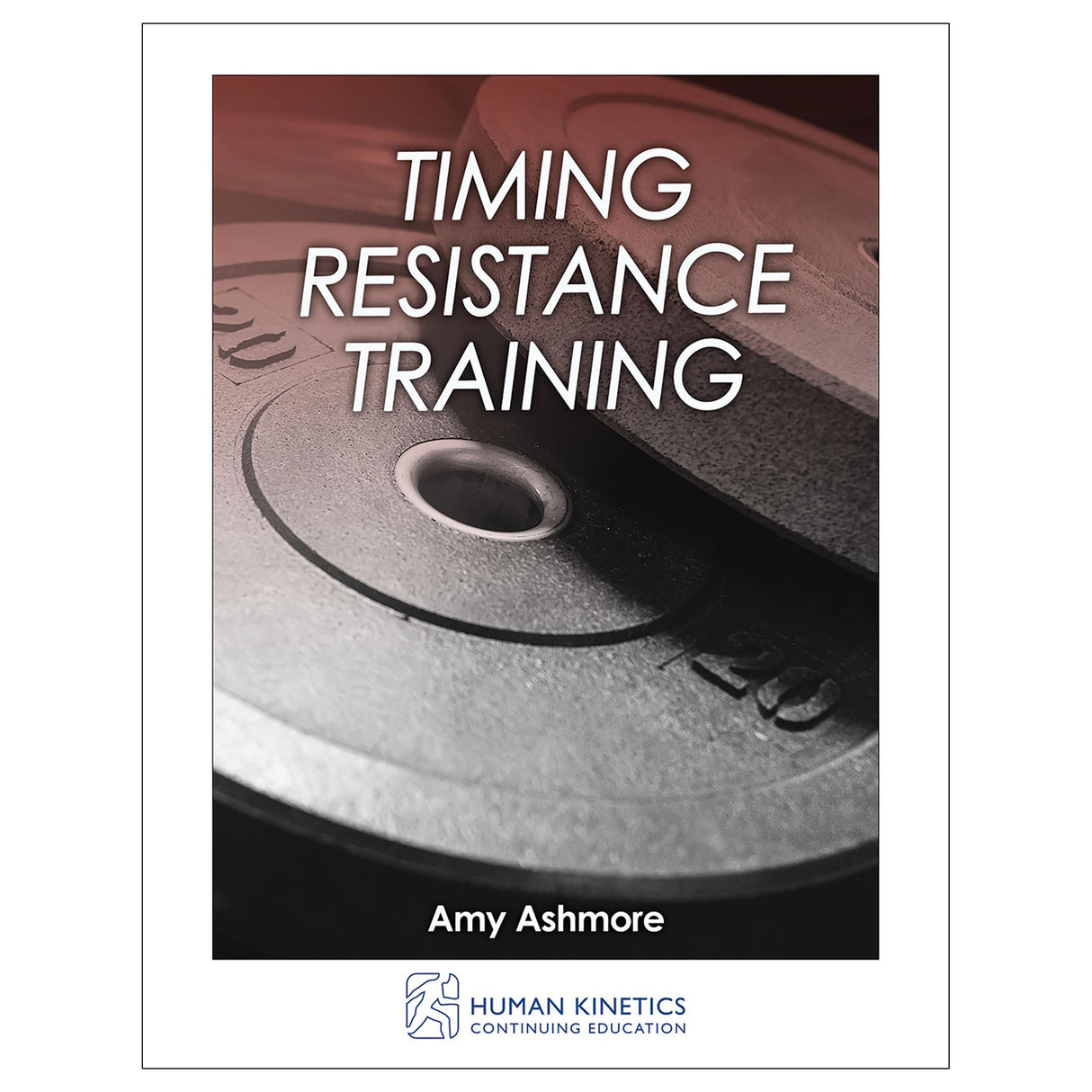 Timing Resistance Training Online CE Exam With Print Book