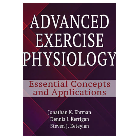 Advanced Exercise Physiology