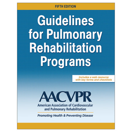 Guidelines for Pulmonary Rehabilitation Programs 5th Edition epub With Web Resource