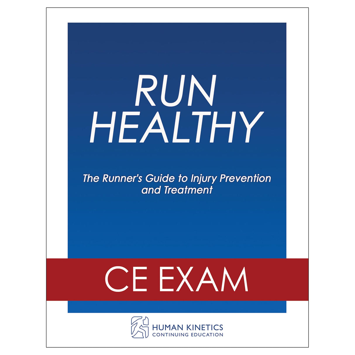 Run Healthy Online CE Exam Without Book