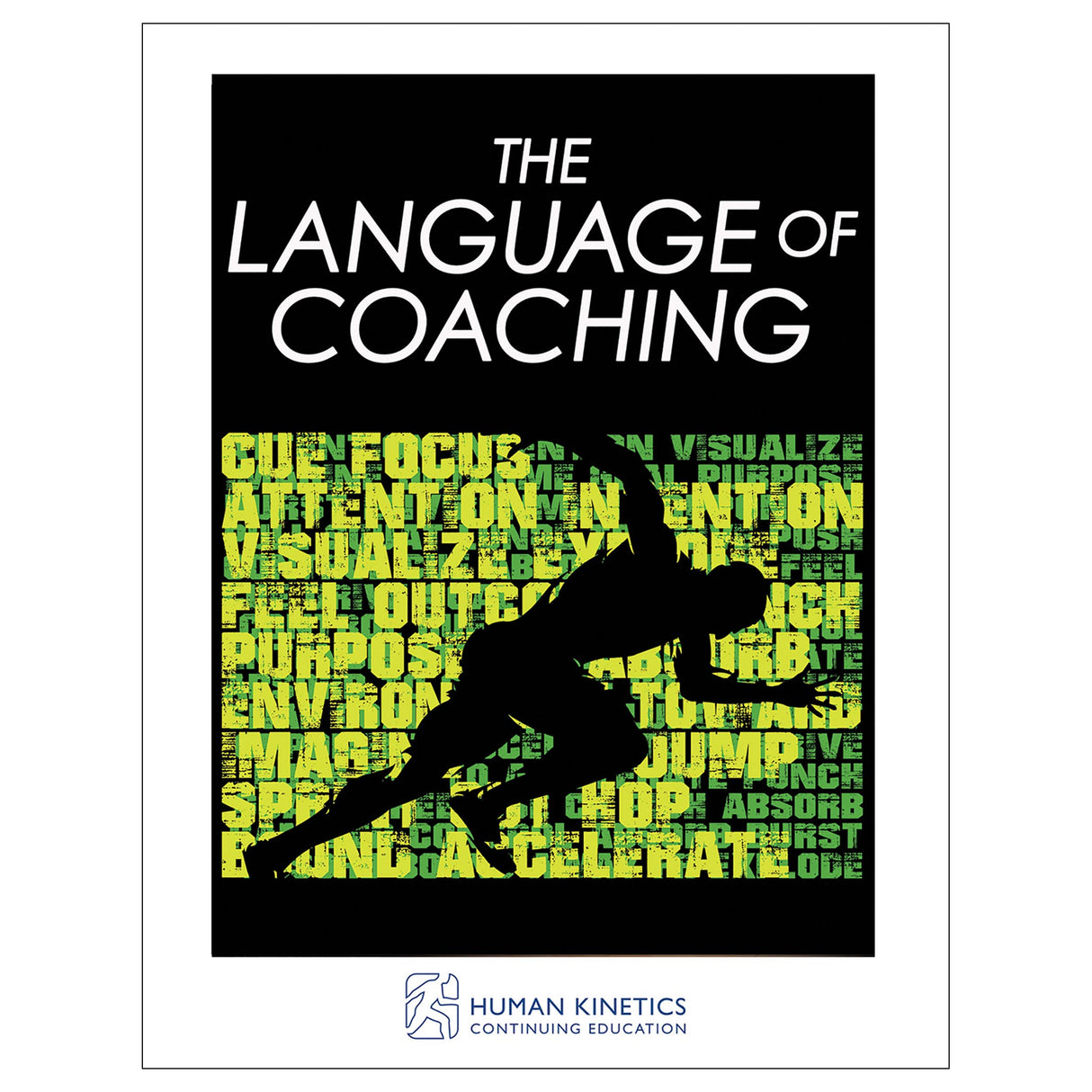 The Language of Coaching Online CE Exam With Print Book