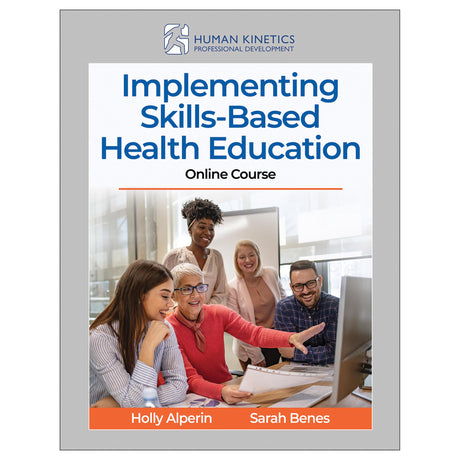 Implementing Skills-Based Health Education Online Course