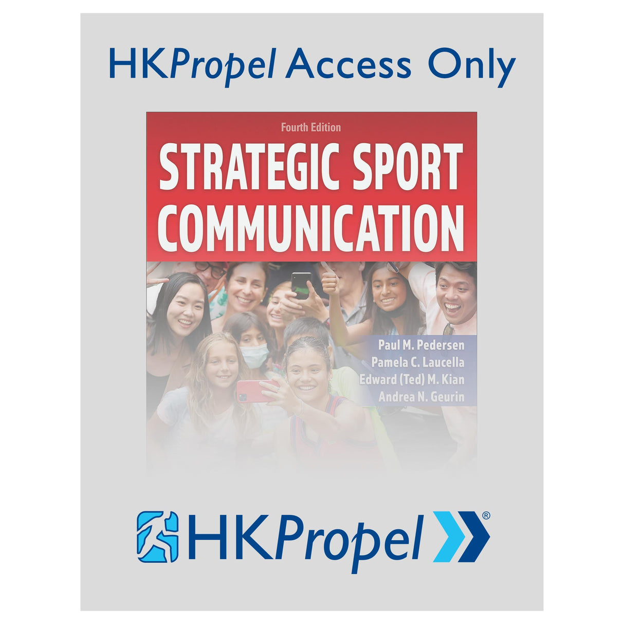 Strategic Sport Communication 4th Edition HKPropel Access
