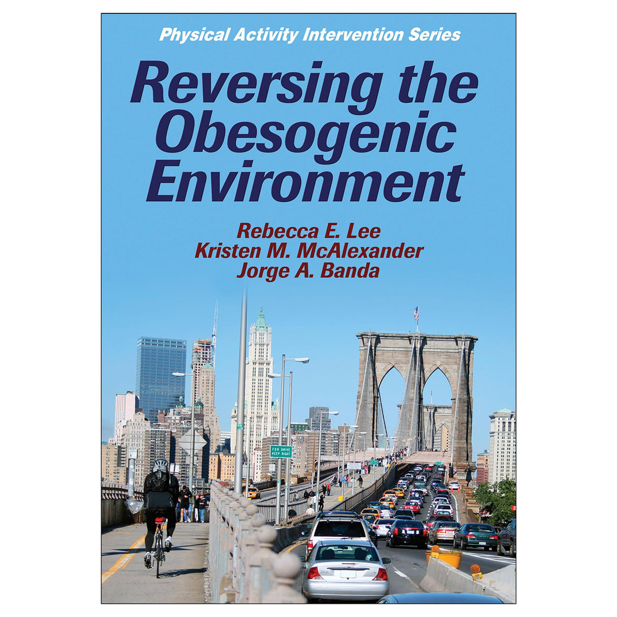 Reversing the Obesogenic Environment