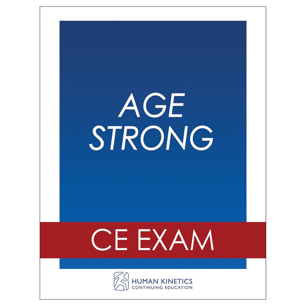 Age Strong Online CE Exam Without Book
