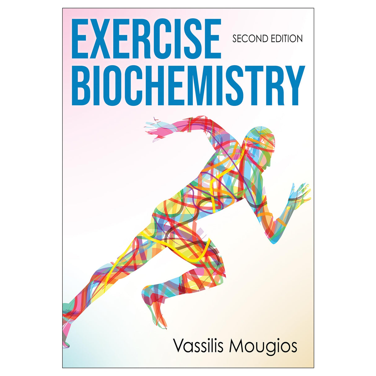 Exercise Biochemistry 2nd Edition