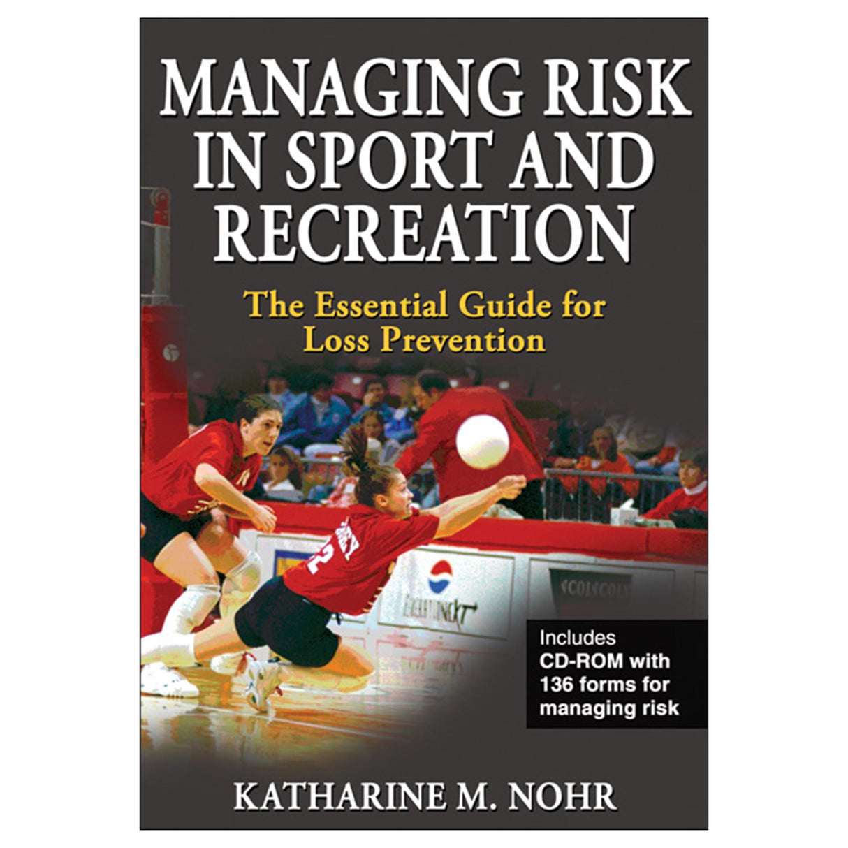 Managing Risk in Sport and Recreation