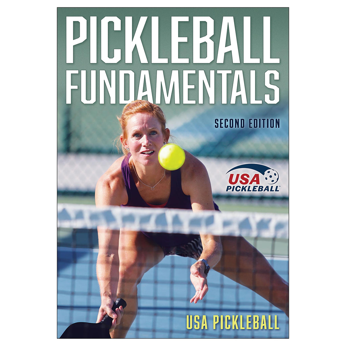 Pickleball Fundamentals-2nd Edition