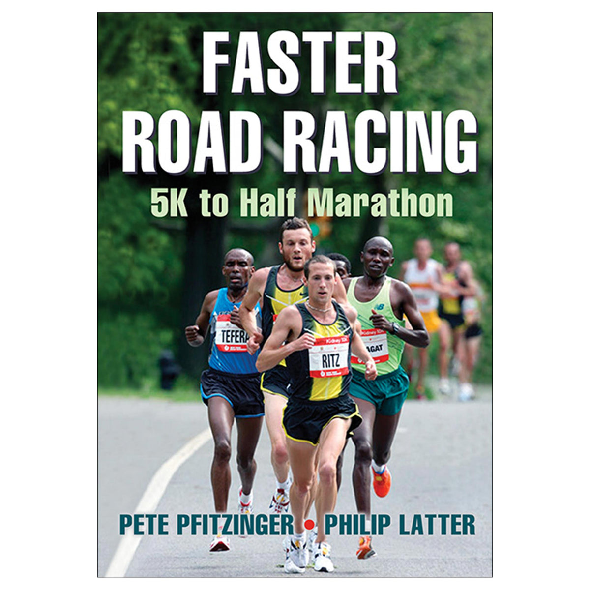 Faster Road Racing – Human Kinetics