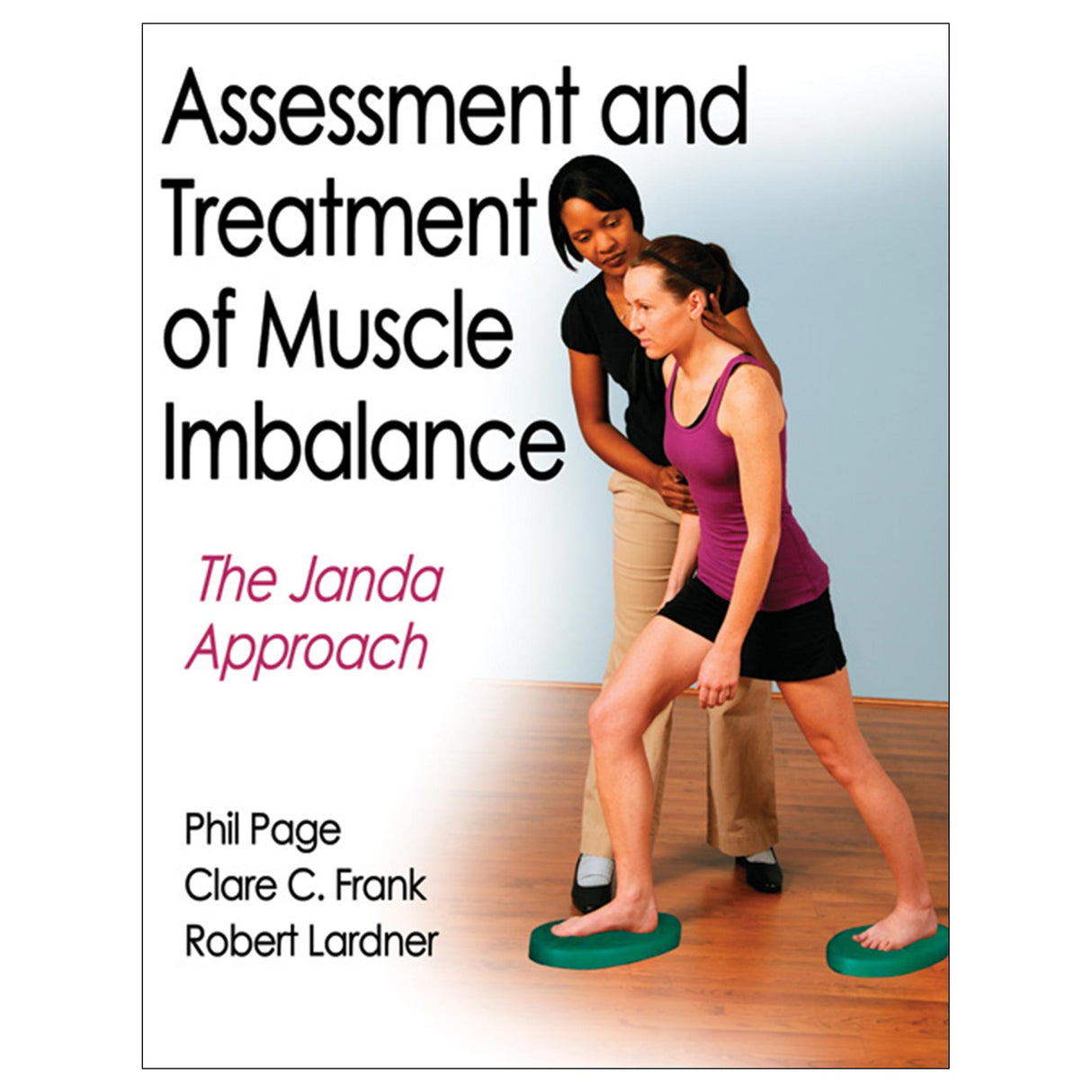 Assessment and Treatment of Muscle Imbalance PDF