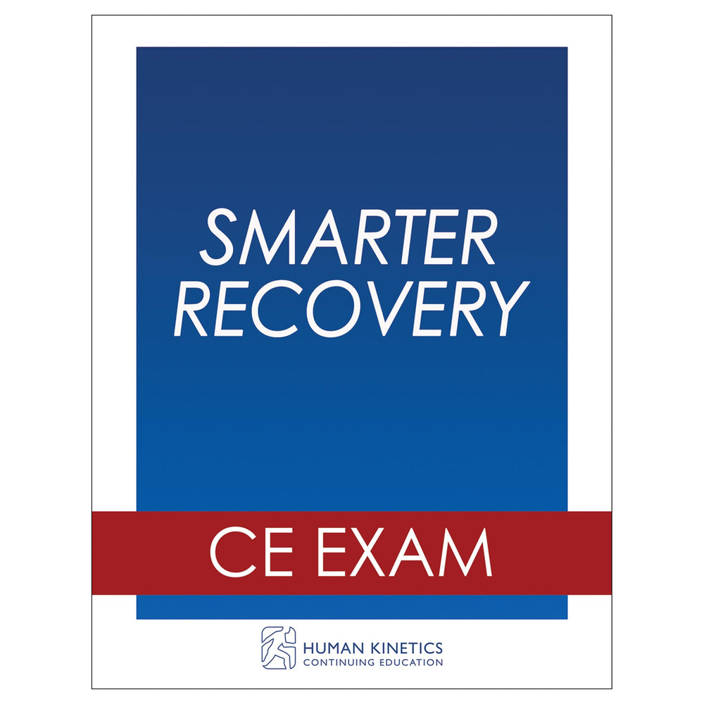 Smarter Recovery Online CE Exam Without Book