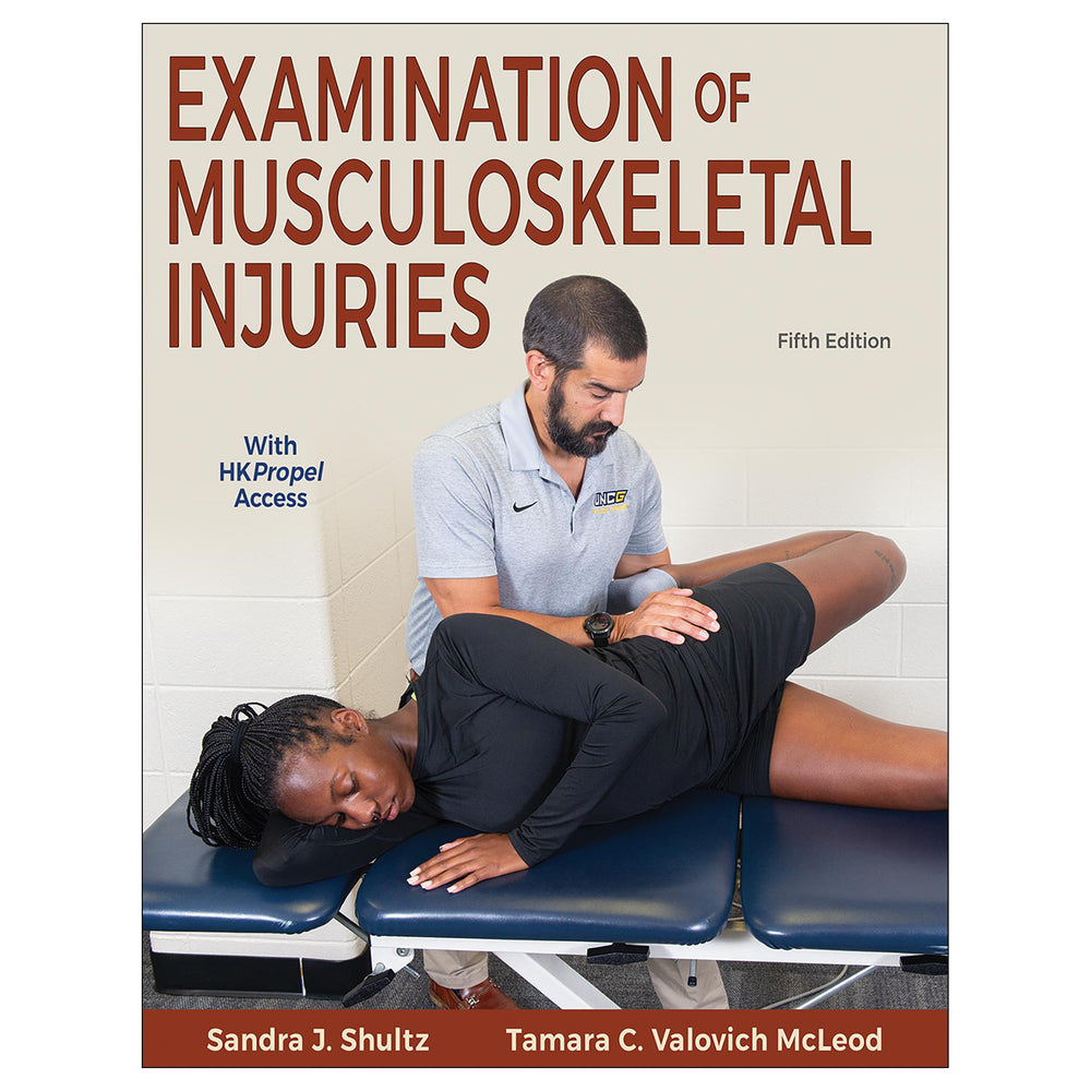Examination of Musculoskeletal Injuries 5th Edition Ebook With HKPropel Access