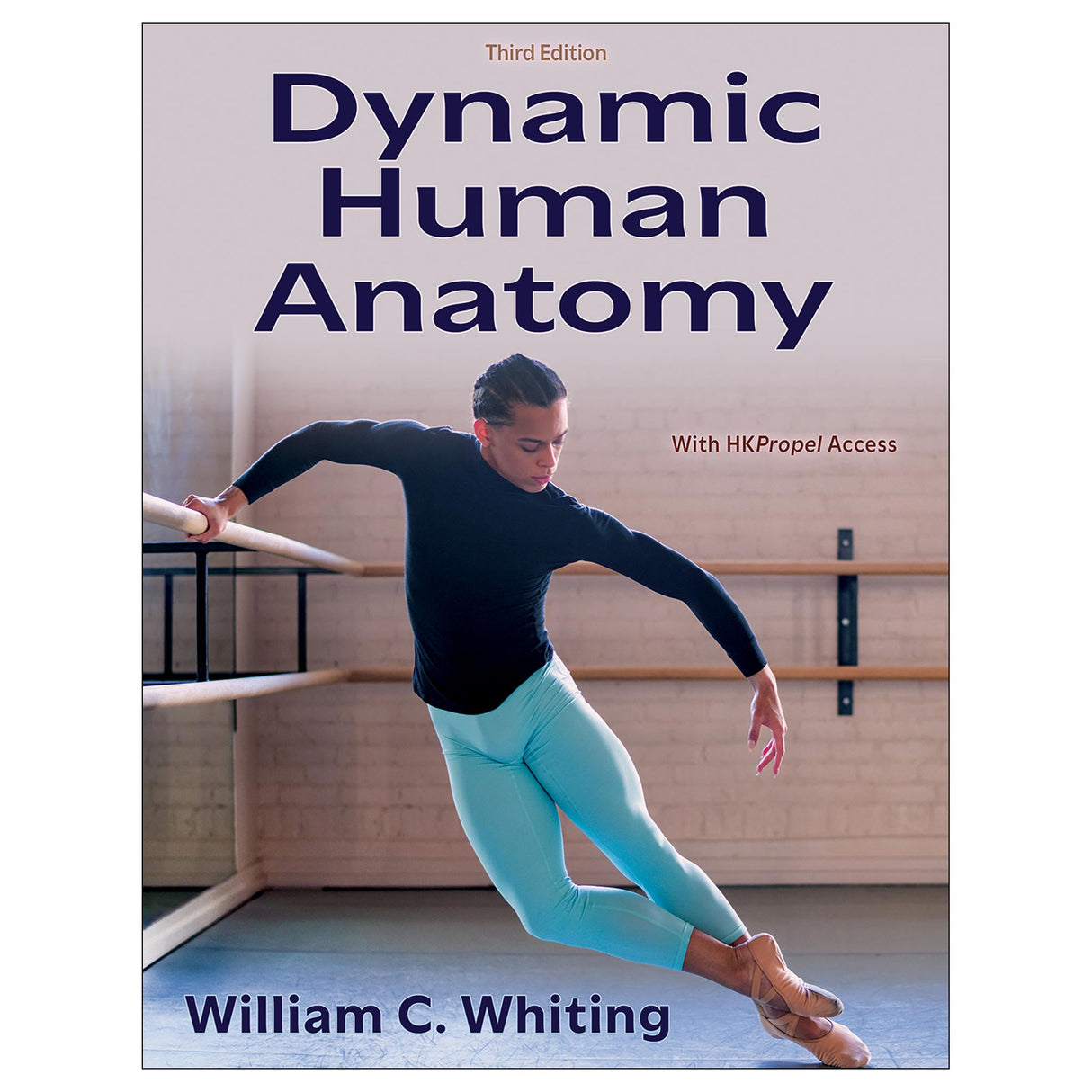 Dynamic Human Anatomy 3rd Edition With HKPropel Access
