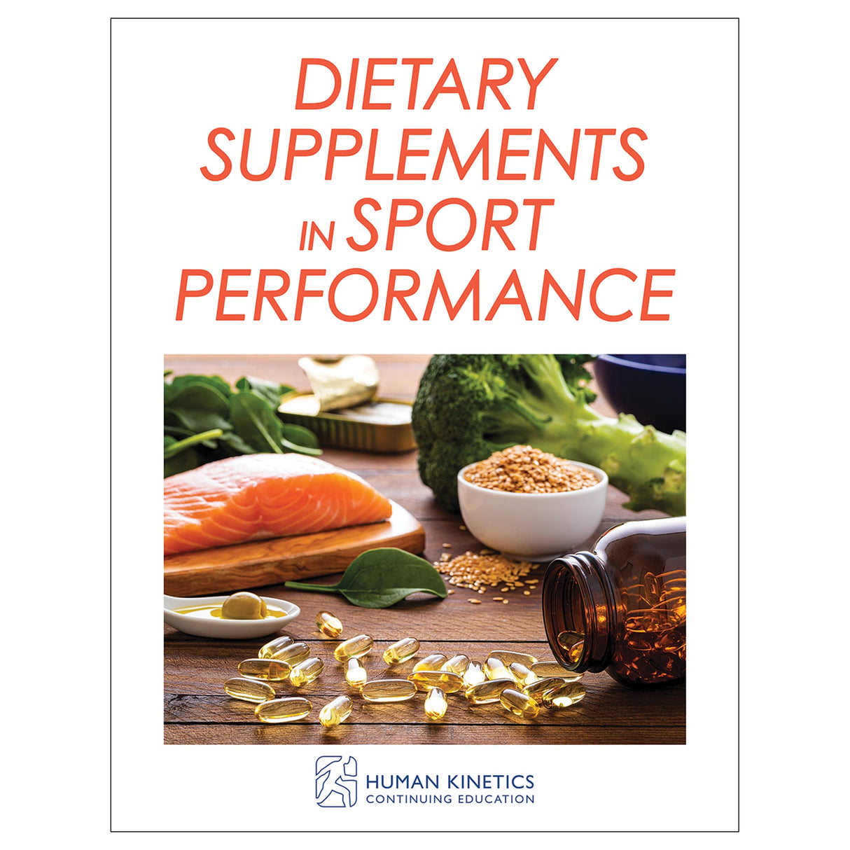Dietary Supplements in Sport Performance Online CE Exam With Ebook