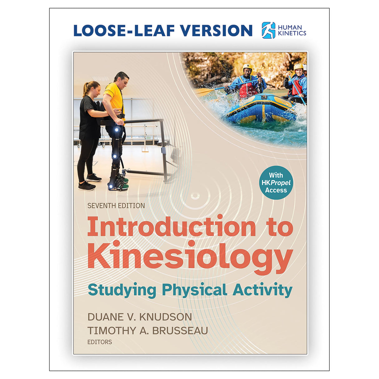 Introduction to Kinesiology 7th Edition With HKPropel Access Loose-Leaf Edition