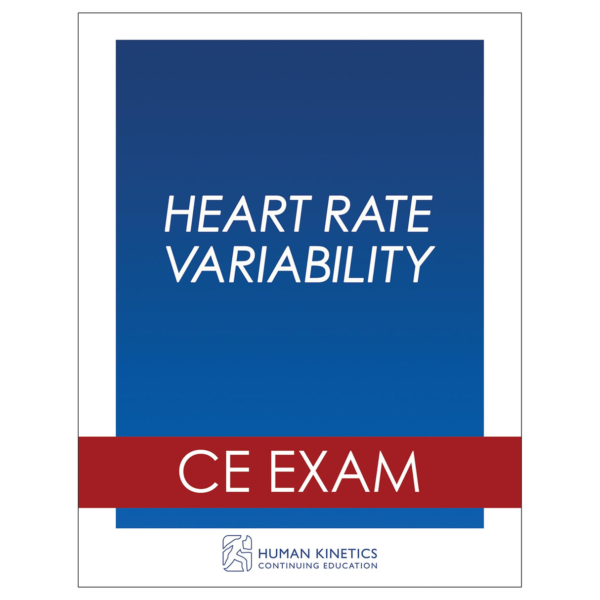 Heart Rate Variability Online CE Exam Without Book