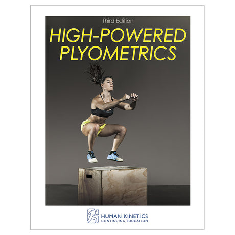 High-Powered Plyometrics 3rd Edition Online CE Exam With Ebook