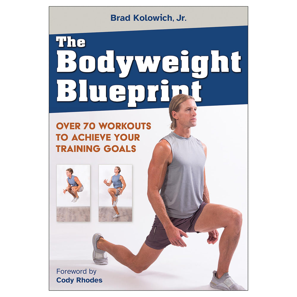 Bodyweight Blueprint, The