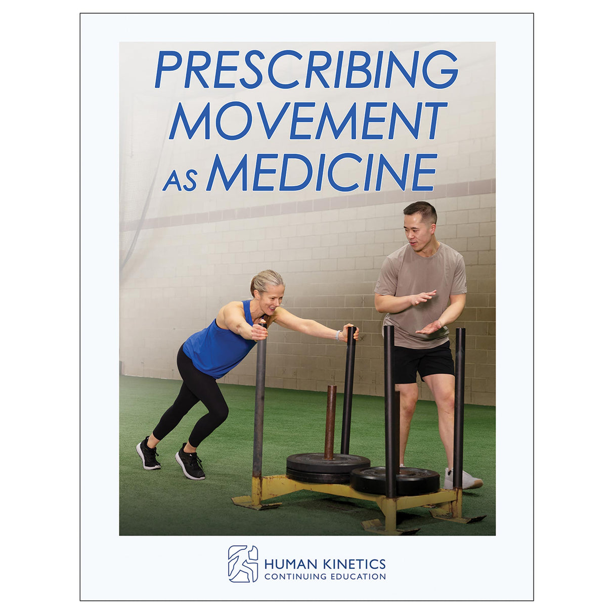 Prescribing Movement as Medicine Online CE Exam With Ebook