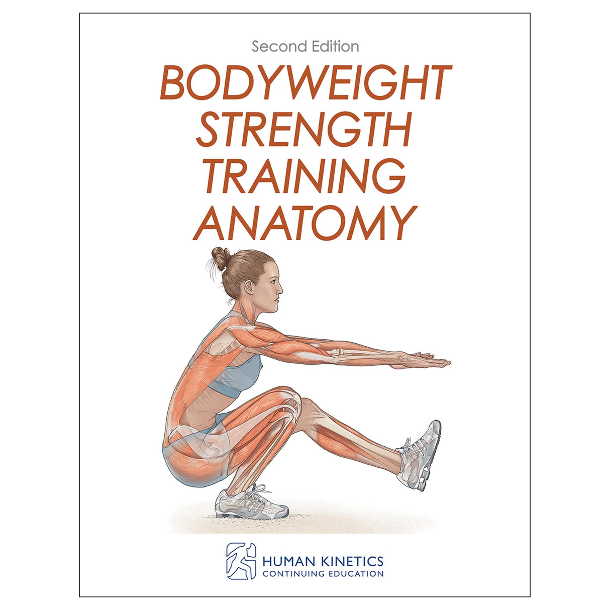 Bodyweight Strength Training Anatomy 2nd Edition Online CE Exam With Print Book