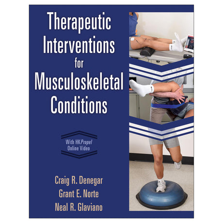 Therapeutic Interventions for Musculoskeletal Conditions With HKPropel Online Video