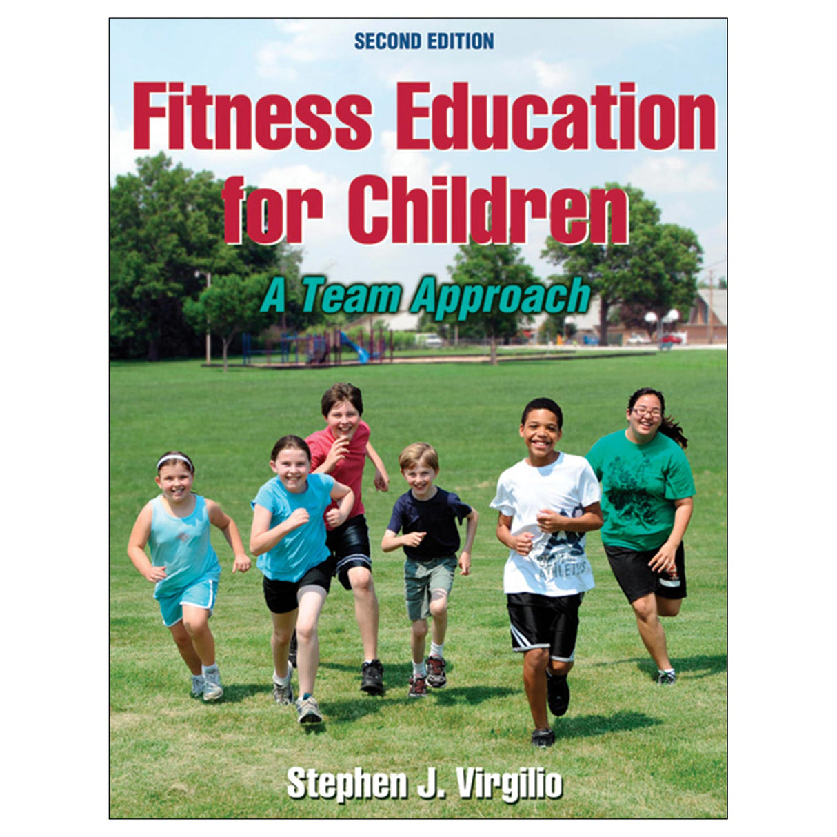 Fitness Education for Children-2nd Edition