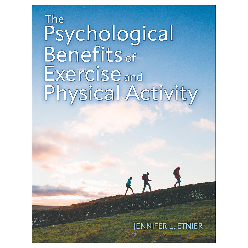 Psychological Benefits of Exercise and Physical Activity epub, The