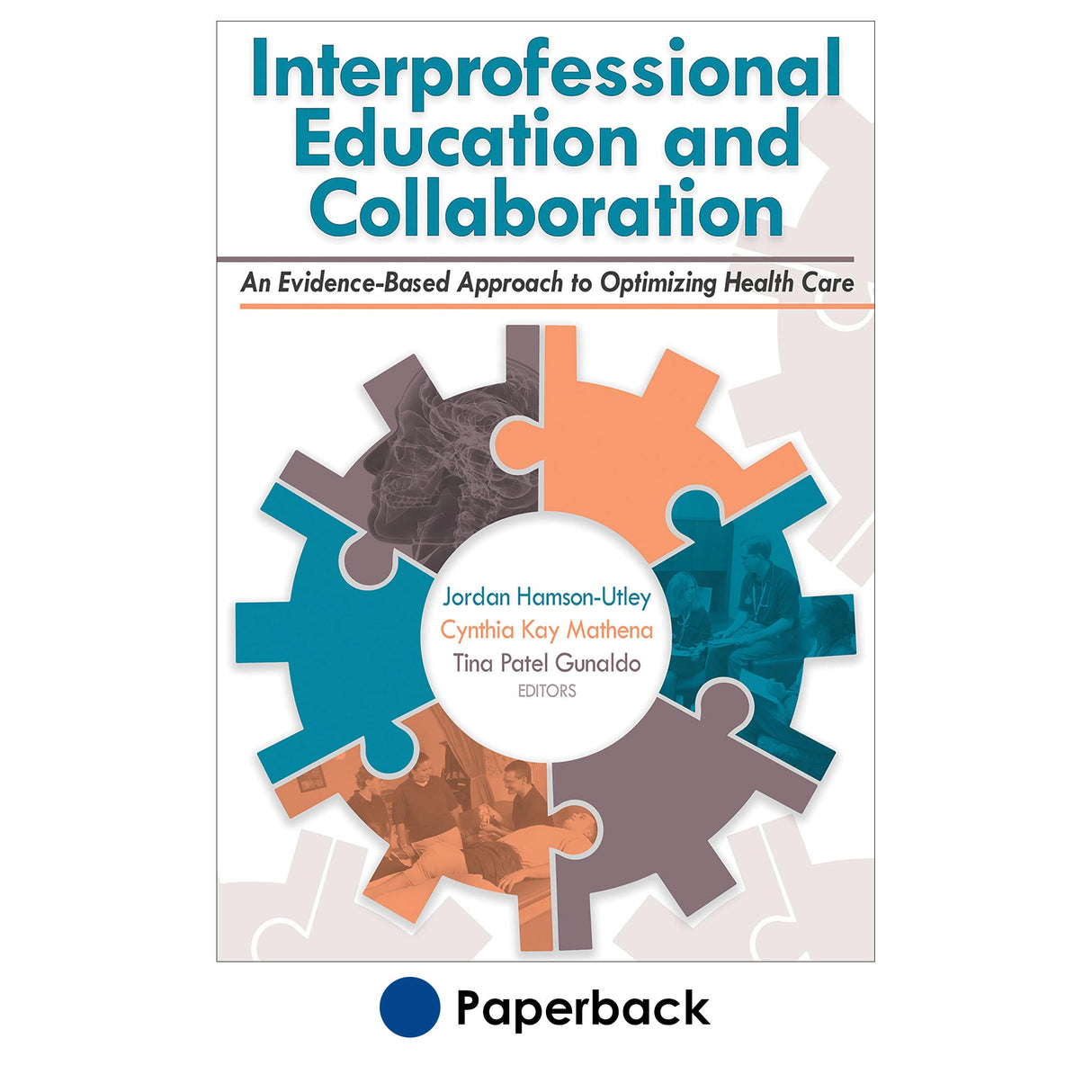 Interprofessional Education and Collaboration